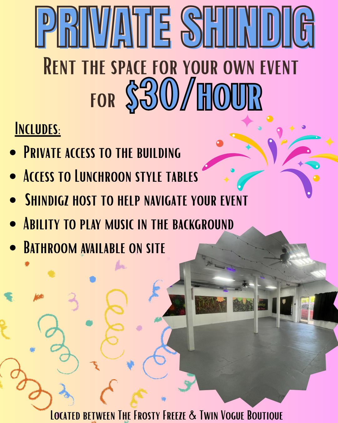 Host Your Own Shindig: $30/hour